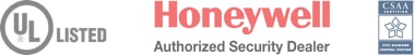 UL Listed, Honeywell Authorized Security Dealer, CSAA